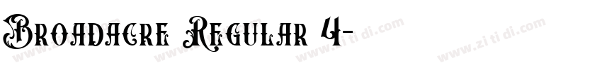 Broadacre Regular 4字体转换